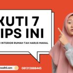 7 Tips dari Jasa Desain Interior Rumah Terpercaya