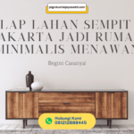 Rumah Minimalis Impian di Jakarta: 5 Tips Jitu & Jasa Kontraktor